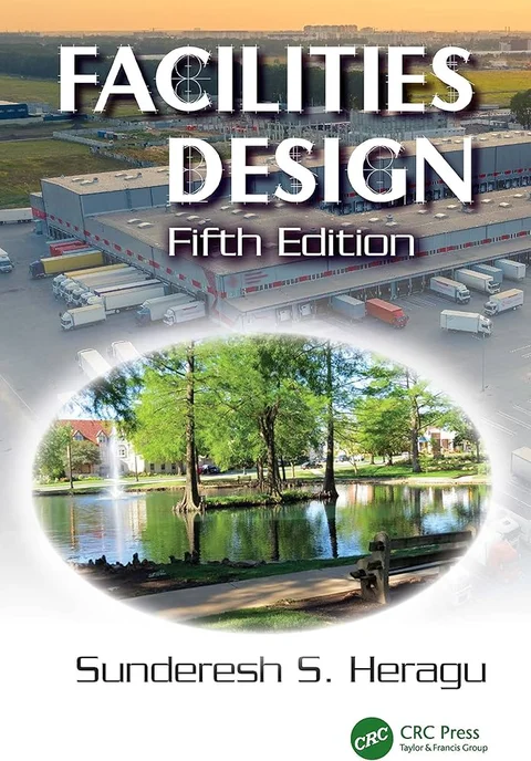 Cover of the textbook Facilities Design, 5th Edition